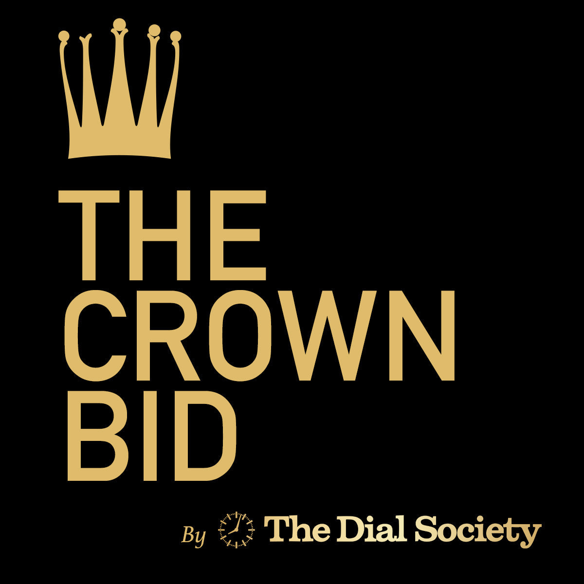 The Crown Bid